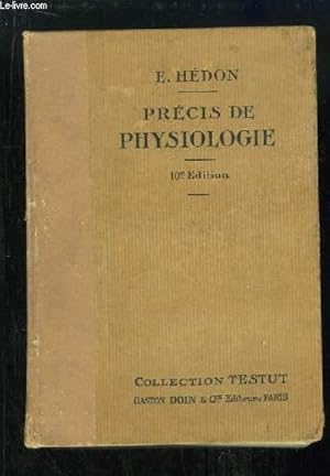 Imagen del vendedor de Prcis de Physiologie. a la venta por Le-Livre