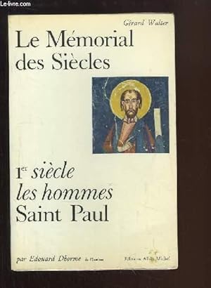 Bild des Verkufers fr Le Mmorial des Sicles. 1er sicle, les hommes, Saint-Paul zum Verkauf von Le-Livre
