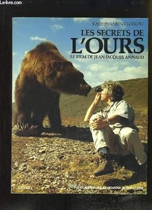 Seller image for Les secrets de l'Ours. Le film de Jean-Jacques Annaud. for sale by Le-Livre