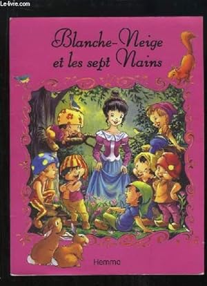 Bild des Verkufers fr Blanche-Neige et les sept Nains. zum Verkauf von Le-Livre