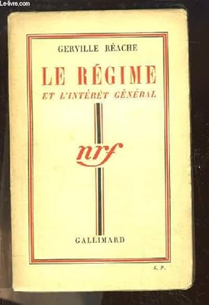 Seller image for Le Rgime et l'intrt gnral. for sale by Le-Livre