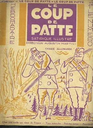 Seller image for Le Coup de Patte satirique illustr. N48 - 2e anne : Chasse allemande. for sale by Le-Livre