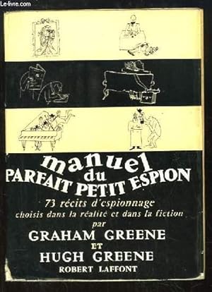 Seller image for Manuel du parfait petit espion for sale by Le-Livre