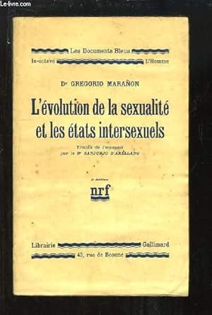 Bild des Verkufers fr L'volution de la sexualit et les tats intersexuels. zum Verkauf von Le-Livre