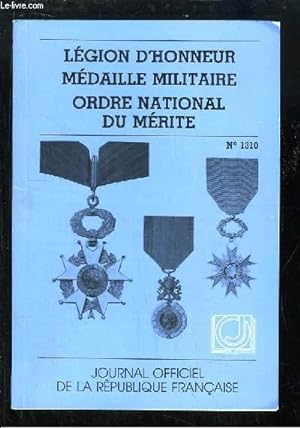 Image du vendeur pour Lgion d'Honneur, Mdaille militaire, Ordre National du Mrite. Textes rglementaires. mis en vente par Le-Livre