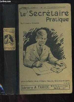 Seller image for Le Secrtaire Pratique. Trait complet de la correspondance. for sale by Le-Livre