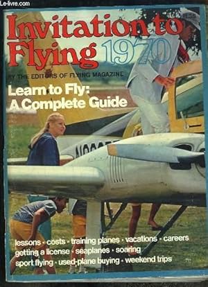 Image du vendeur pour Invitation to Flying 1970. Learn to fly : a complete guide. mis en vente par Le-Livre