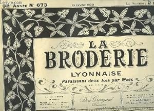 Bild des Verkufers fr La Broderie Lyonnaise, N673 - 32e anne zum Verkauf von Le-Livre