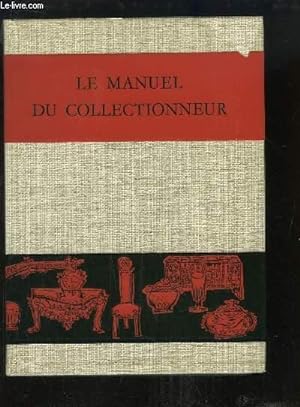Seller image for Le Manuel du Collectionneur for sale by Le-Livre