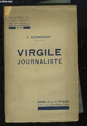 Imagen del vendedor de Virgile, journaliste. a la venta por Le-Livre