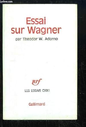 Imagen del vendedor de Essai sur Wagner. a la venta por Le-Livre