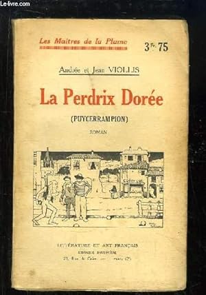 Seller image for La Perdrix Dore (Puycerrampion) for sale by Le-Livre