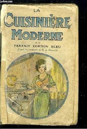 Immagine del venditore per La Cuisinire Moderne, ou le Parfait Cordon Bleu. venduto da Le-Livre