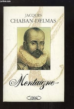 Bild des Verkufers fr Montaigne zum Verkauf von Le-Livre
