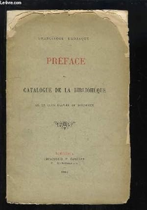 Préface du Catalogue de la Bibliothèque de la Cour d'Appel de Bordeaux.