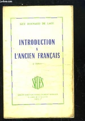 Bild des Verkufers fr Introduction  l'Ancien Franais. zum Verkauf von Le-Livre