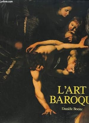 Imagen del vendedor de L'Art Baroque a la venta por Le-Livre