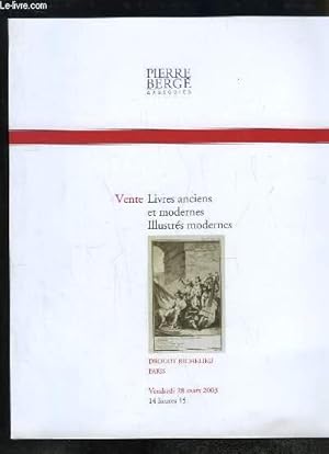 Bild des Verkufers fr Catalogue de la Vente aux Enchres de Livres anciens et modernes et d'Illustrs modernes, le 28 mars 2003  l'Htel Drouot Richelieu. zum Verkauf von Le-Livre