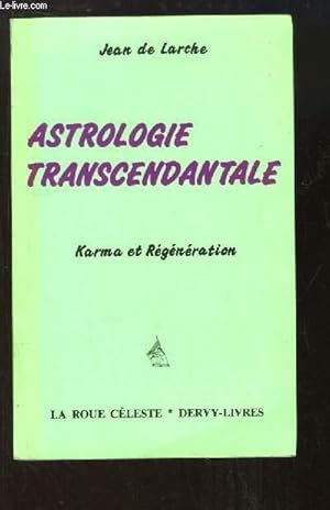 Imagen del vendedor de Astrologie Transcendantale. Karma et Rgnration. a la venta por Le-Livre