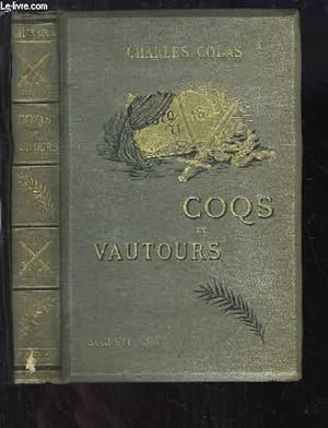 Seller image for Coqs et Vautours. for sale by Le-Livre