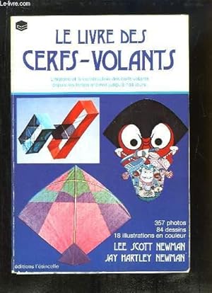 Bild des Verkufers fr Le Livre des Cerfs-Volants. zum Verkauf von Le-Livre