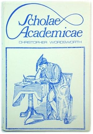 Seller image for Scholae Academicae: Some Account of Studies at the English Universities in the Eighteenth Century for sale by PsychoBabel & Skoob Books