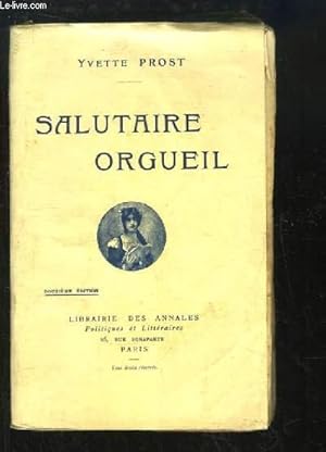 Seller image for Salutaire Orgueil for sale by Le-Livre