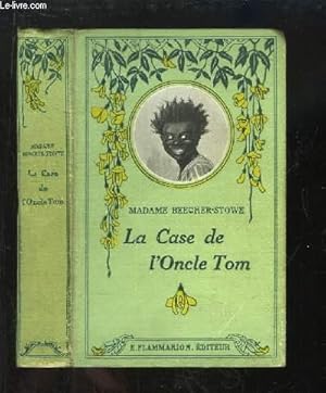 Seller image for La case de l'oncle Tom. for sale by Le-Livre