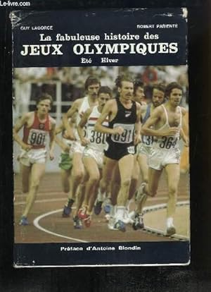 Imagen del vendedor de La Fabuleuse Histoire des Jeux Olympiques. Et - Hiver a la venta por Le-Livre