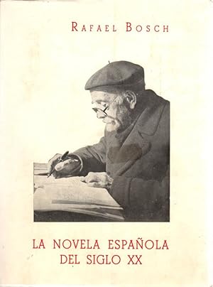 Imagen del vendedor de La novela espaola del siglo XX. Volumen primero . a la venta por Librera Astarloa