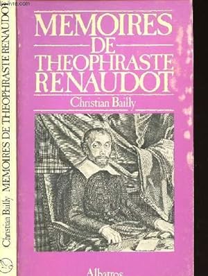 Image du vendeur pour MEMOIRES DE THEOPHRASTE RENAUDOT mis en vente par Le-Livre