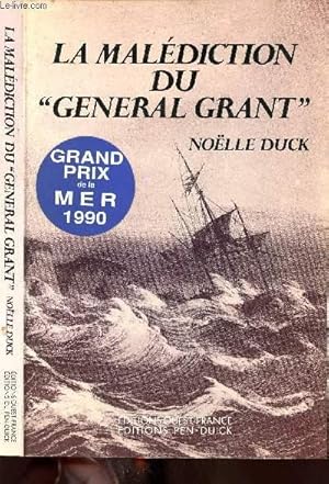 Seller image for LA MALEDICTION DU GENERAL GRANT - ENVOI DE L'AUTEURE for sale by Le-Livre