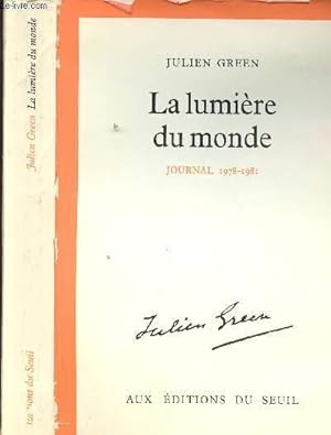 Image du vendeur pour LA LUMIERE DU MONDE - JOURNAL 1978-1981 mis en vente par Le-Livre