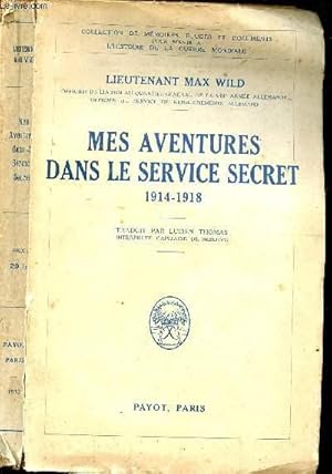 Bild des Verkufers fr MES AVENTURES DANS LE SERVICE SECRET zum Verkauf von Le-Livre