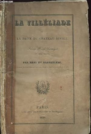 Bild des Verkufers fr LA VILLELIADE OU LA PRISE DU CAHTEAU RIVOLI zum Verkauf von Le-Livre