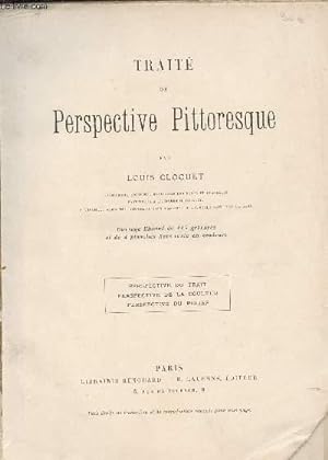 Bild des Verkufers fr TRAITE DE PERSPECTIVE PITTORESQUE - zum Verkauf von Le-Livre