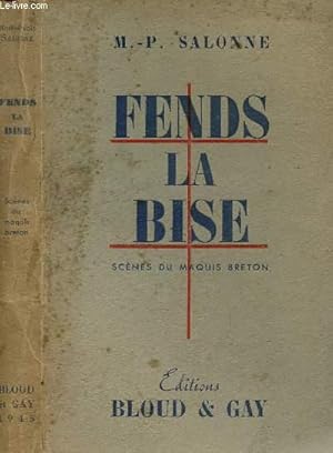 Seller image for FENDS LA BISE for sale by Le-Livre