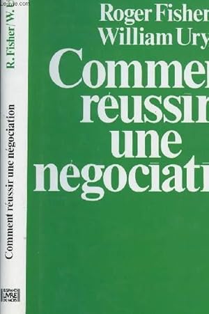 Imagen del vendedor de COMMENT REUSSIR UNE NEGOCIATION a la venta por Le-Livre