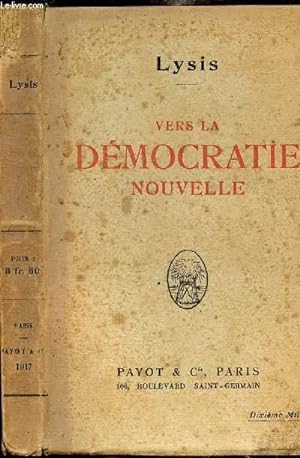 Seller image for VERS LA DEMOCRATIE NOUVELLE for sale by Le-Livre
