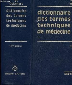 Image du vendeur pour DICTIONNAIRE DES TERMES TECHNIQUES DE MEDECINE mis en vente par Le-Livre