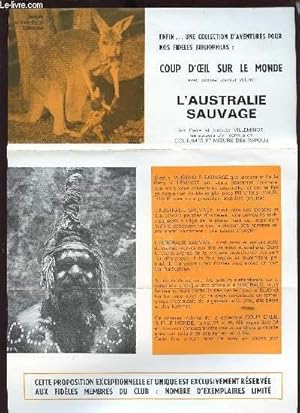 Image du vendeur pour DEPLIANT : COUP D OEIL SUR LE MONDE AVEC COMME PREMIER VOLUME L AUSTRALIE SAUVAGE mis en vente par Le-Livre