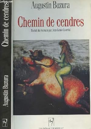 Bild des Verkufers fr CHEMIN DE CENDRES zum Verkauf von Le-Livre