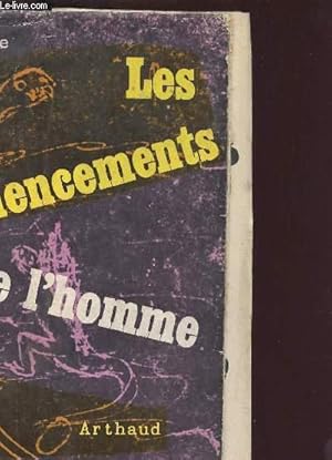 Seller image for LES COMMENCEMENTS DE LHOMME for sale by Le-Livre