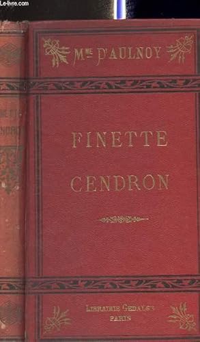 Image du vendeur pour FINETTE CENDRON / Le prince lutin, le nain jaune, la bonne petite souris. mis en vente par Le-Livre