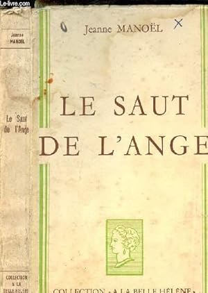 Seller image for LE SAUT DE L ANGE for sale by Le-Livre