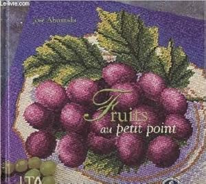Seller image for FRUITS AU PETIT POINT for sale by Le-Livre