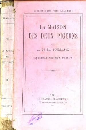 Seller image for LA MAISON DES DEUX PIGEONS for sale by Le-Livre