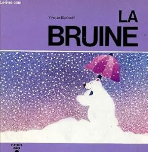 Image du vendeur pour LA BRUINE mis en vente par Le-Livre