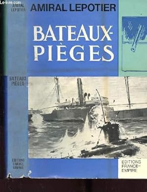 Seller image for BATEAUX PIEGES for sale by Le-Livre