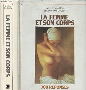 Bild des Verk�ufers f�r LA FEMME ET SON CORPS zum Verkauf von Le-Livre